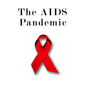 The AIDS Pandemic